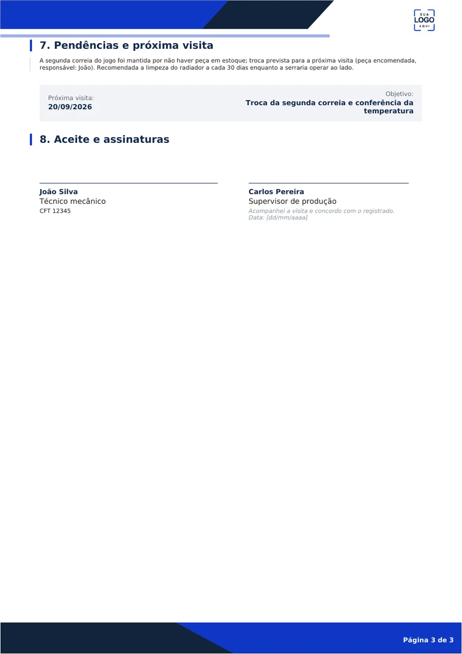 Terceira página do exemplo preenchido: as pendências, a próxima visita marcada com objetivo e as assinaturas do técnico e de quem acompanhou a visita