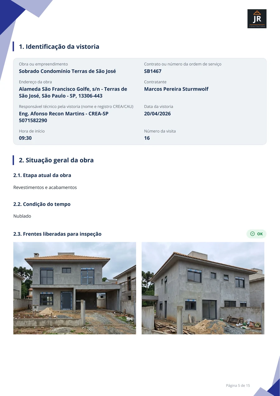 Página de identificação de um relatório fotográfico de vistoria de obra, com responsáveis, endereço, data e as fotos das frentes da obra